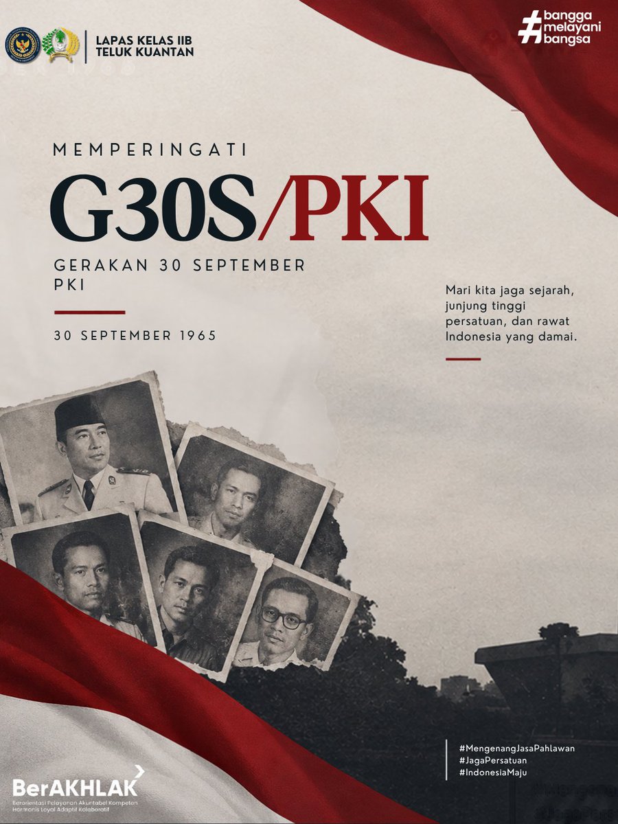 HumasLapasTelku's tweet photo. 🇮🇩 MENGENANG SEJARAH, MERAWAT PERSATUAN

30 September menjadi bagian dari perjalanan sejarah bangsa Indonesia yang tidak boleh dilupakan.

Melalui peringatan G30S/PKI, Lembaga Pemasyarakatan Kelas IIB Teluk Kuantan mengajak kita untuk mengenang para pahlawan yang telah gugur. https://t.co/1vgspZbGeO