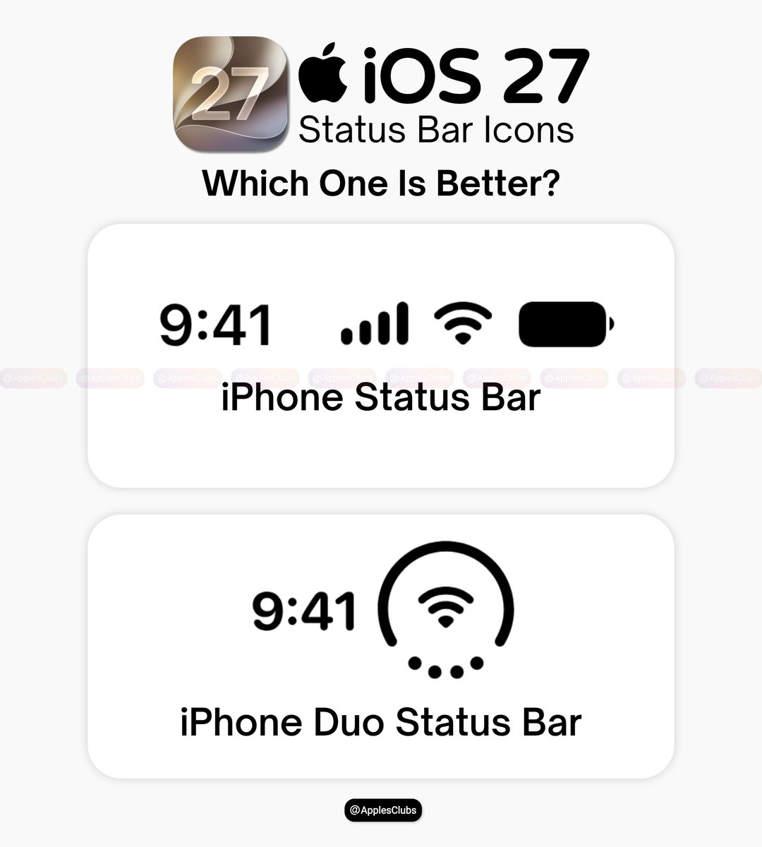 ApplesClubs's tweet photo. iOS 27 Status Bar Icons

Which one is better? https://t.co/lvs3nmIzX4