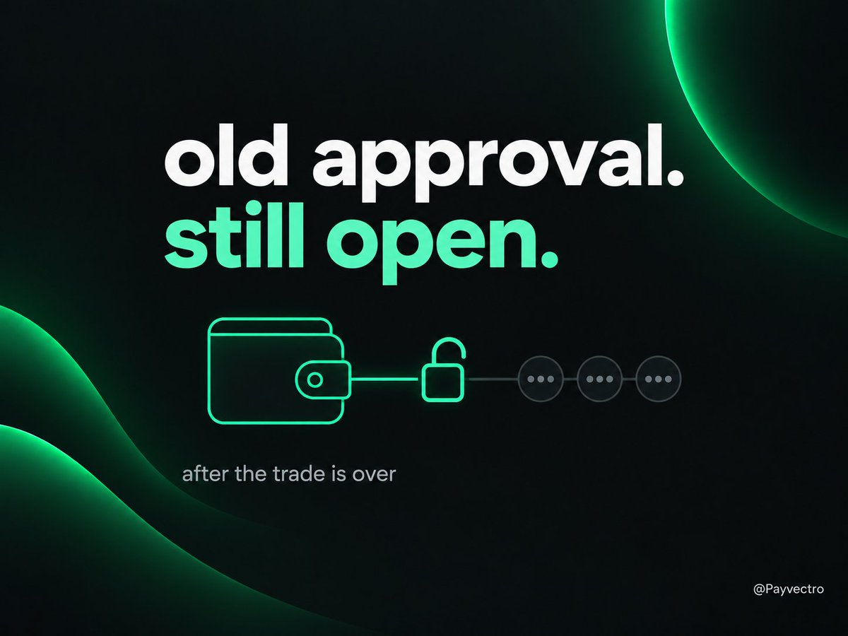 Payvectro's tweet photo. that one old approval is still there.

the trade ended weeks ago. the permission didn't. https://t.co/TWDfTJ9Xq7