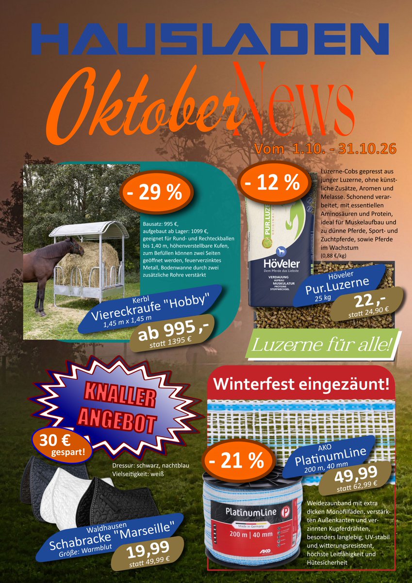 HPferdefutter's tweet photo. #oktobernews #aktion #angebote #oktober #pferdefutter #heuraufe #luzerne #schabracke #weidezaun #herbstwinter #kollektion #pferdedecken #hausladenpferdefutter #hausladenboutique #covalliero #bucas #höveler #ako #waldhausen https://t.co/Qa3Vz9rYE1