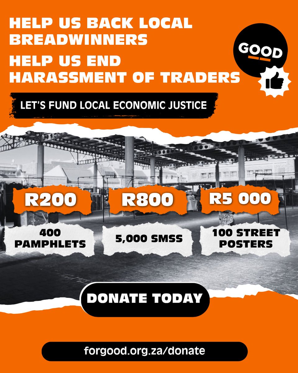 ForGoodZA's tweet photo. SUPPORT OUR LOCAL TRADERS
Local economic justice is a goal we can all fund. The 'GOOD' initiative needs your help to support local breadwinners and protect their livelihoods.
Your action can change lives. Donate today: https://t.co/FLm40QvrlQ
#GOODParty #LocalTraders #SocialJustice #SupportLocal #LGE2026
