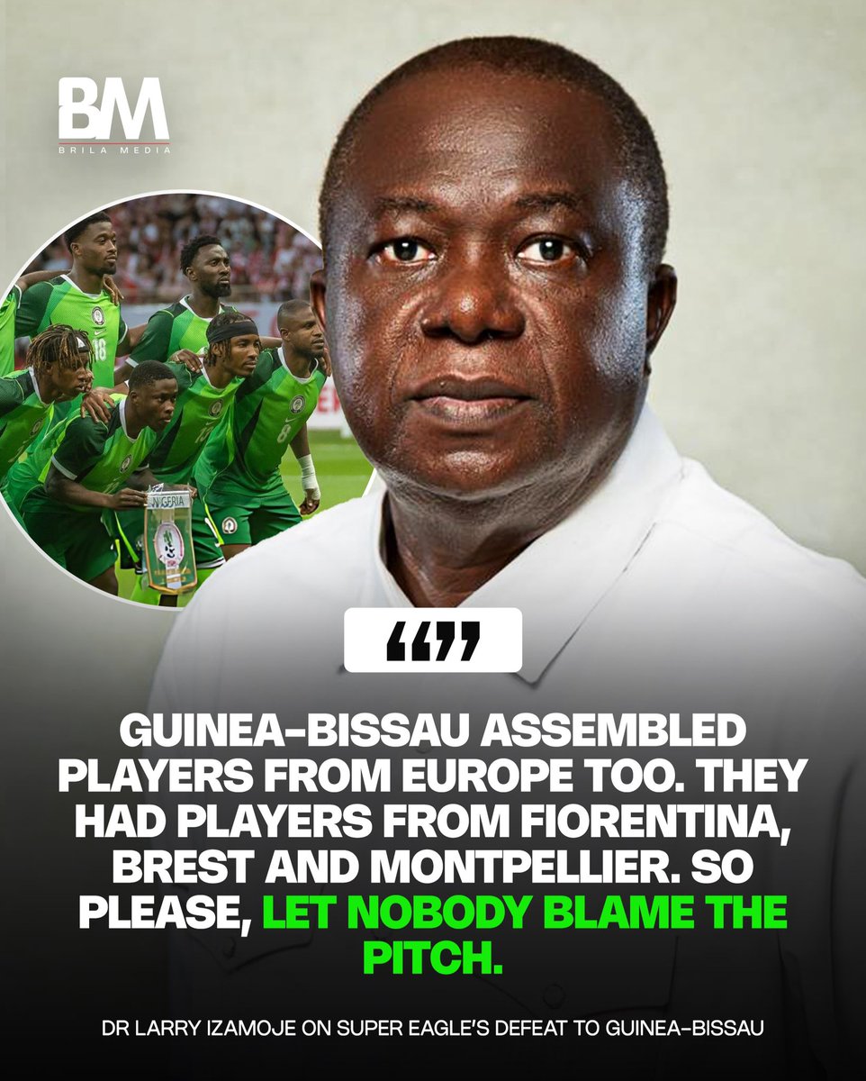Brilamedia's tweet photo. 🚨🗣️ Brila Media Executive Chairman, Dr. Larry Izamoje, says Guinea-Bissau also had Europe based players, including stars from Fiorentina, Brest and Montpellier.

He says the Super Eagles 3-0 defeat shouldn’t be blamed on the pitch. 👀

Do you agree? https://t.co/0P2KZn6kno