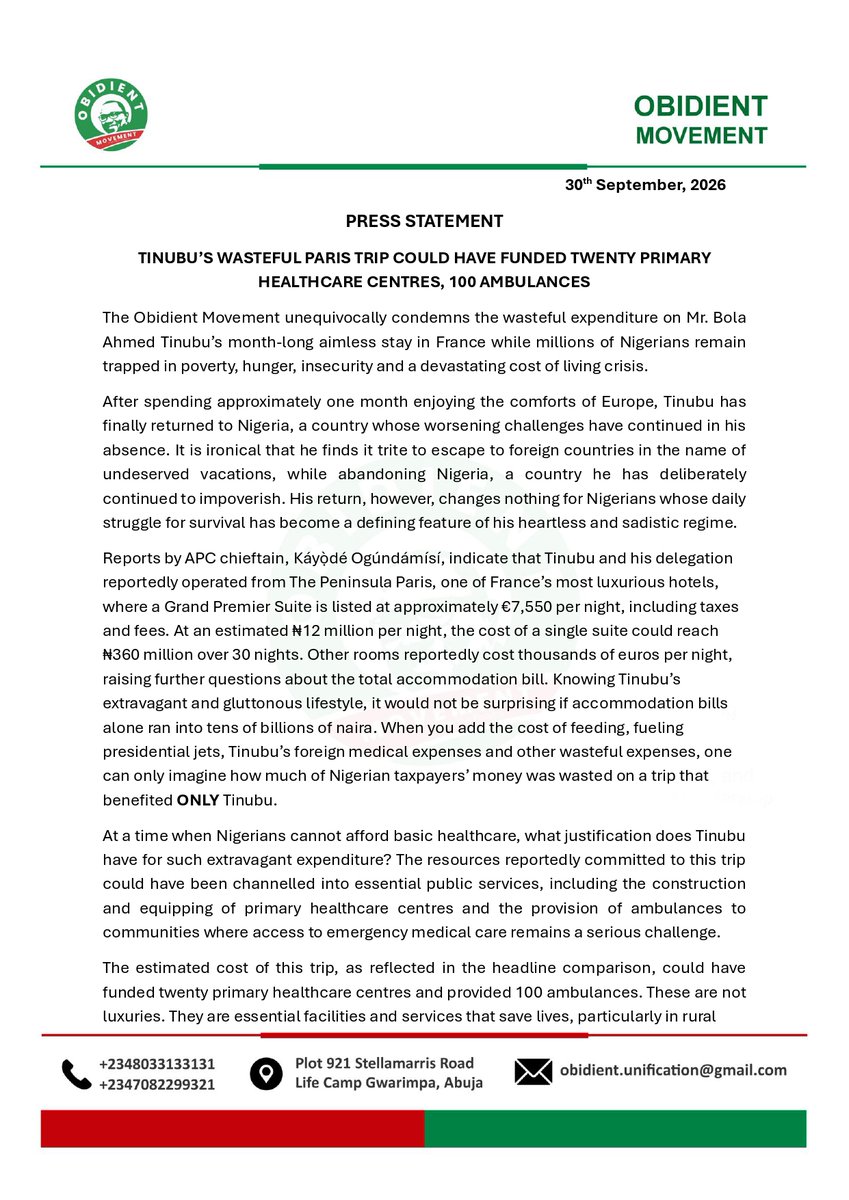 ObidientUpdate's tweet photo. PRESS STATEMENT

TINUBU’S WASTEFUL PARIS TRIP COULD HAVE FUNDED TWENTY PRIMARY HEALTHCARE CENTRES, 100 AMBULANCES