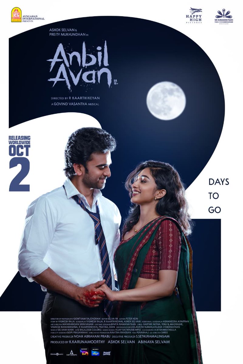 KollyBuzz's tweet photo. #AnbilAvan in theatres worldwide from 2nd October 

Starring @AshokSelvan @PreityMukundan. https://t.co/xJfuyLTSaI