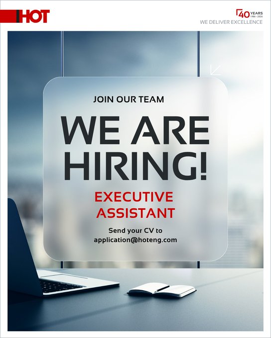 A hiring poster from 'IHOT' advertises an 'Executive Assistant' position, instructing applicants to send their CV to application@hoteng.com.