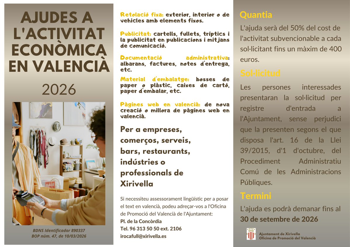 promvalxiri's tweet photo. 🛍️ AJUDES A L'ACTIVITAT COMERCIAL EN VALENCIÀ A XIRIVELLA 2026
🔔 Recordatori: hui és l'últim dia per a sol·licitar-les.
ℹ️https://t.co/ZYGshCx3as https://t.co/ob7T1H5U0b