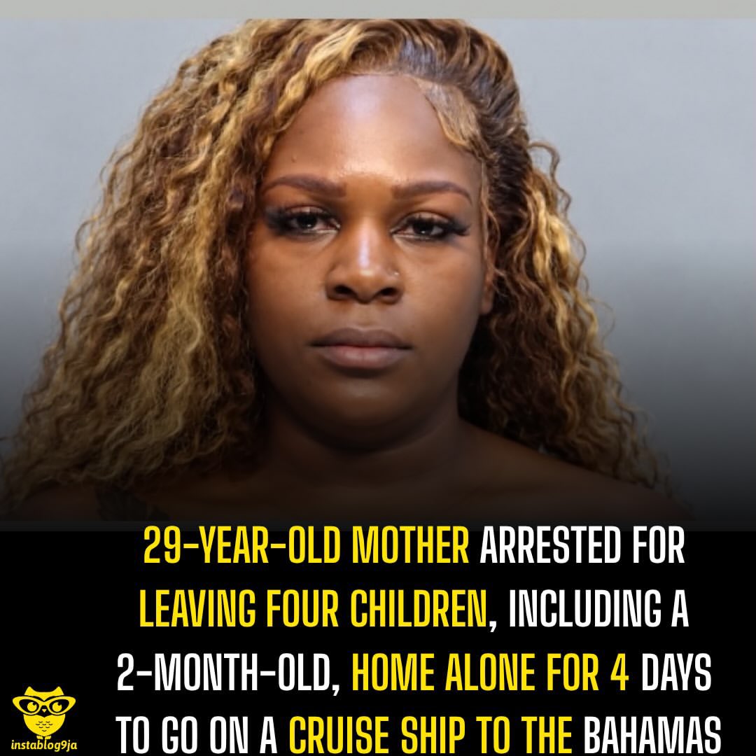instablog9ja's tweet photo. 29-Year-Old Mother Arrested for Leaving Four Children, Including a 2-Month-Old, Home Alone for 4 Days to Go on a Cruise Ship to the Bahamas

 A 29-year-old Florida mother, Nathalie Belizaire, has been arrested after allegedly leaving her four young children alone at home for several days while she went on a cruise to the Bahamas. 

Belizaire reportedly left the children at her North Miami Beach apartment on Friday and boarded the Carnival Conquest. She was arrested Monday after returning from the four-day trip and was met by North Miami Beach police officers. 

Police said the father of her two-month-old baby became concerned after seeing Belizaire post about her cruise on social media. She allegedly told him that all four children were staying with their great-grandmother. 

According to the arrest report, the father went to the apartment Saturday night and noticed the television was on and could hear the children inside, but Belizaire was nowhere to be found. First responders eventually entered the home and found all four children without adult supervision, with the siblings reportedly hiding together in a bathroom. 

Authorities have not disclosed the ages of all four children, but confirmed that one is two months old and another is two years old. 

Police alleged that Belizaire had arranged for their great-grandmother to care for them, but investigators said the woman told them Belizaire never brought the children to her. Belizaire also allegedly instructed her brother by text to check on the children during the weekend. 

Her attorney said Belizaire denies the allegations, while Belizaire herself declined to give investigators a statement and invoked her right to remain silent. 

She is facing four counts of child neglect without great bodily harm and was held at the Turner Guilford Knight Correctional Center. Her bond was set at $10,000.