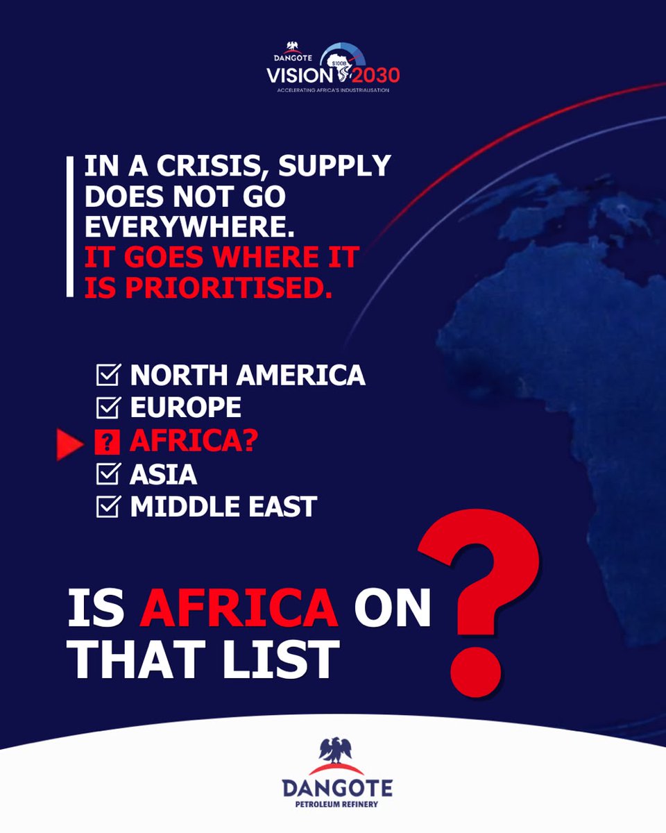 DangoteGroup's tweet photo. In a crisis, supply does not go everywhere.
 It goes where it is prioritised.
The question is simple:
 Is Africa on that list?
 #GlobalCrisis #EnergyAccess #AfricaMatters https://t.co/vR0sefvjia