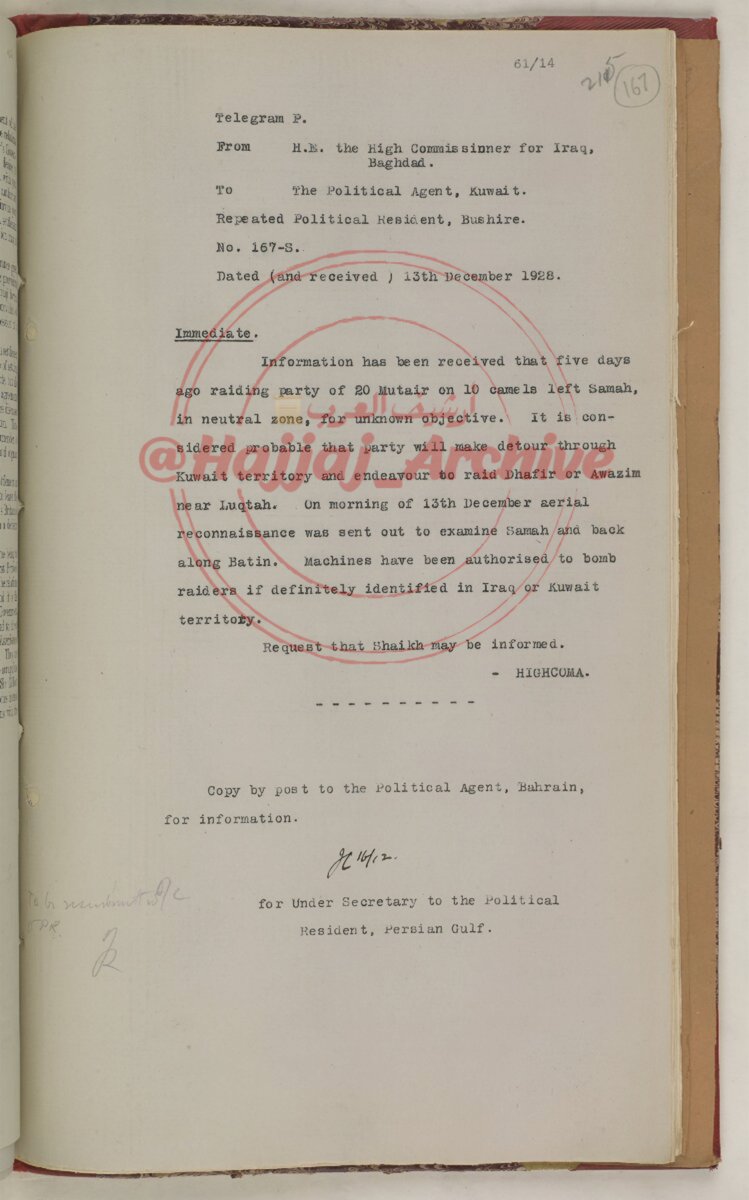 Hajjaj_Archive's tweet photo. غزوة مطير تستنفر الطيران البريطاني سنة 1928م: عشرون رجلًا من قبيلة مطير يغادرون الصمّاح نحو هدف مجهول، والاستخبارات ترجح التفافهم عبر الكويت لغزو الظفير أو العوازم قرب اللقطة، فتُرسل الطائرات لتتبعهم على طول الباطن مع أوامر بقصفهم فور التعرف عليهم داخل الكويت أو العراق.

برقية ذات أولوية

من: سعادة المندوب السامي للعراق – بغداد
إلى: الوكيل السياسي في الكويت
ومكررة إلى المقيم السياسي في بوشهر

رقم: 167-8
بتاريخ 13 ديسمبر 1928، ووصلت في اليوم نفسه.

عاجل

وردت معلومات تفيد بأنه قبل خمسة أيام غادرت جماعة غزو مكوّنة من 20 رجلًا من قبيلة مطير، على متن 10 جمال، منطقة الصمّاح في المنطقة المحايدة، متجهة إلى هدف غير معلوم.

ويُرجح أن تقوم هذه الجماعة بالالتفاف عبر أراضي الكويت، وتحاول الإغارة على قبيلة الظفير أو العوازم بالقرب من اللقطة.

وفي صباح 13 ديسمبر أُرسلت طائرات استطلاع جوي لتفقد الصمّاح، ثم العودة على امتداد الباطن.

وقد صدرت للطائرات أوامر بقصف المغيرين إذا تم التعرف عليهم بصورة مؤكدة داخل الأراضي العراقية أو الكويتية.

يرجى إبلاغ الشيخ بذلك.

المندوب السامي

أُرسلت نسخة بالبريد إلى الوكيل السياسي في البحرين للاطلاع.

عن وكيل المقيم السياسي في الخليج الفارسي.

#أرشيف_العرب