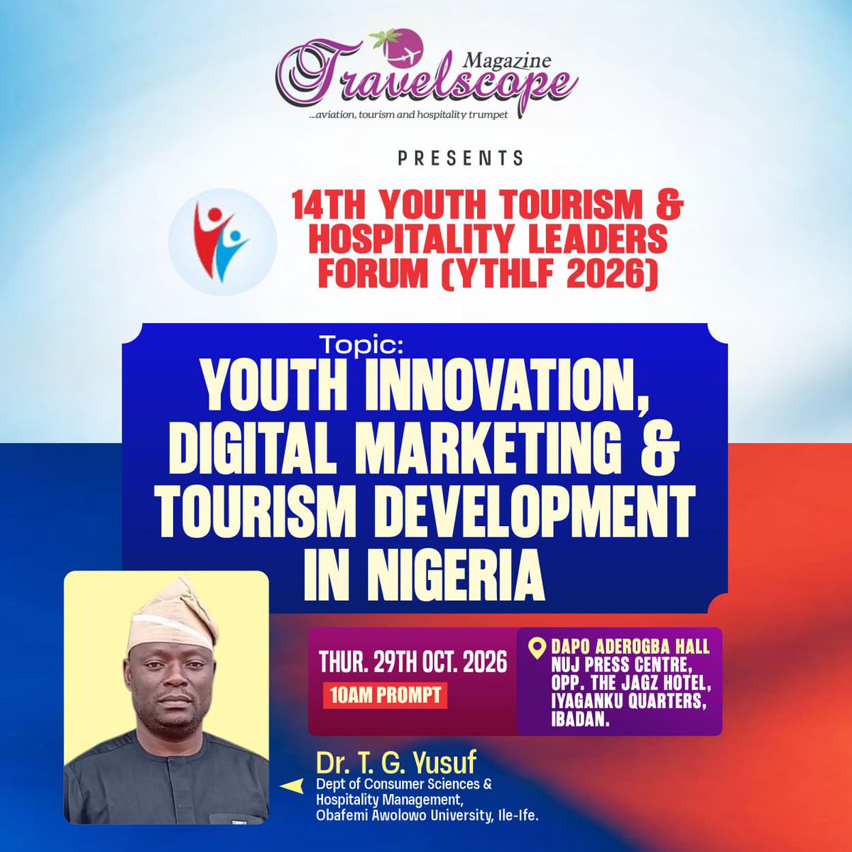 JoseCrypt_'s tweet photo. 14th YTHLF Ambassador Awards 2026
You are cordially invited to the 14th Youth Tourism and Hospitality Leaders Forum (YTHLF) themed Celebrating Our Own – YTHLF Ambassador Awards 2026.
Date: Thurs, Oct 29, 2026.
Venue: Ibadan
#YTHLF2026 #Web3Touris #HospitalityAndTourism https://t.co/UEIUFXj1PB