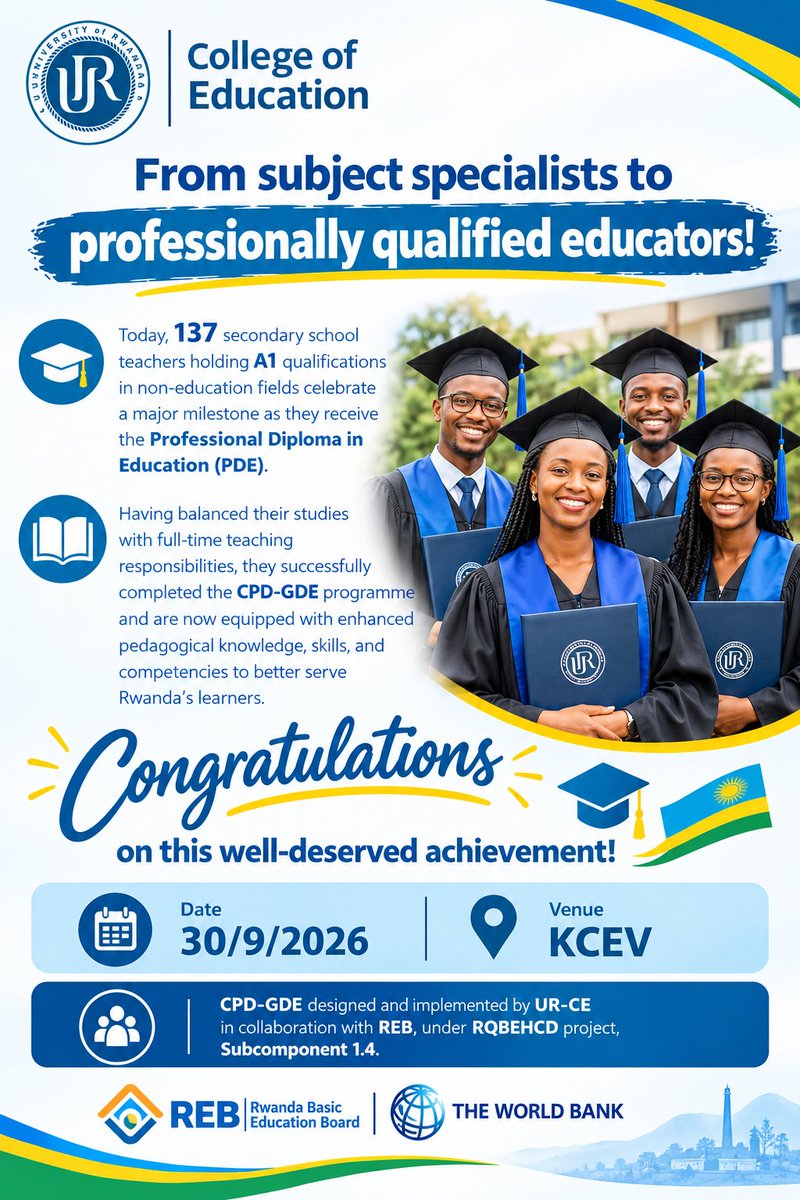 UR_CoE's tweet photo. Today, 137 secondary school teachers celebrate a major milestone as they receive the Professional Diploma in Education (PDE) after successfully completing the CPD-GDE programme.
Congratulations to all graduates on this well-deserved achievement! https://t.co/p2HpWjsOA2