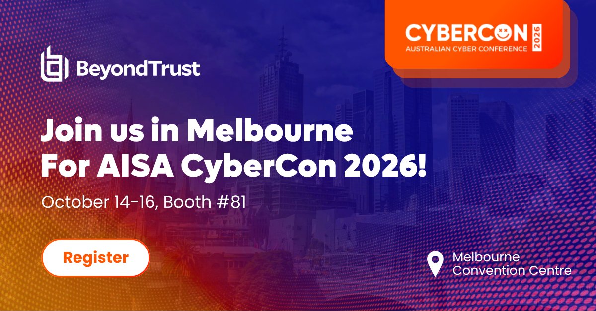 BeyondTrust's tweet photo. We’re heading to AISA CyberCon 2026 this October!

Find BeyondTrust at Booth #81 and discover how privilege-centric identity security can help you take control of identity risk.

See you there!

https://t.co/36OC9HaXkK https://t.co/FIx257dsdK