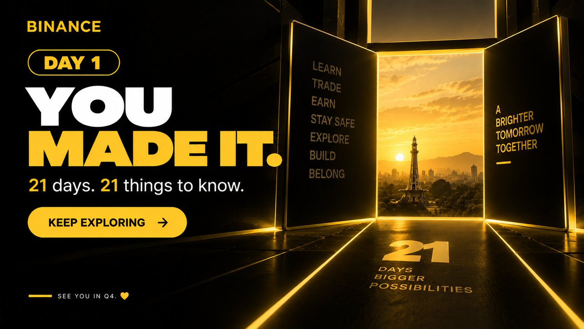 BinancePk's tweet photo. DAY 1 💛 | You Made It

21 din. 21 cheezein. Aur crypto ko samajhne ka ek aur step.

Security se le kar products, learning aur community tak, humne Q4 se pehle kuch important things cover ki hain.

Lekin learning yahan khatam nahi hoti. 👀

Explore karte rahein, seekhte rahein aur Binance community ke saath connected rahein.

Binance account nahi hai? Abhi banayein:
🔗 https://t.co/UlWq0CUvtK

🎁 $1,000 USDC mein se apna share jeetne ka chance!

@BinancePk ko follow karein aur is post ko RT karein.

21 days. 21 things to know. And now, keep exploring. 💛