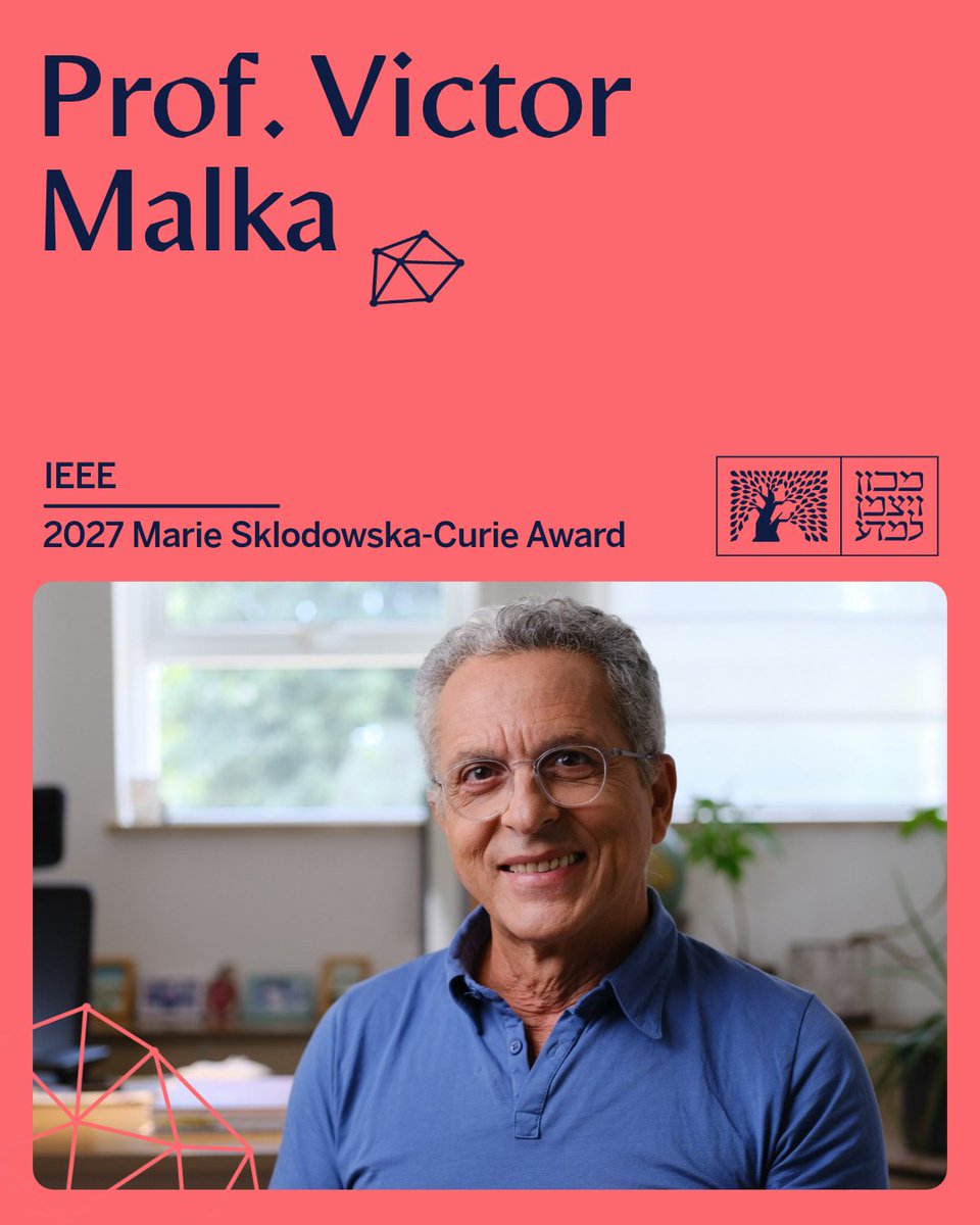 WeizmannScience's tweet photo. Congratulations to Prof. Victor Malka of the Physics of Complex Systems Department, upon being awarded the 2027 IEEE Marie Sklodowska-Curie Award https://t.co/L7OGhftBpB
