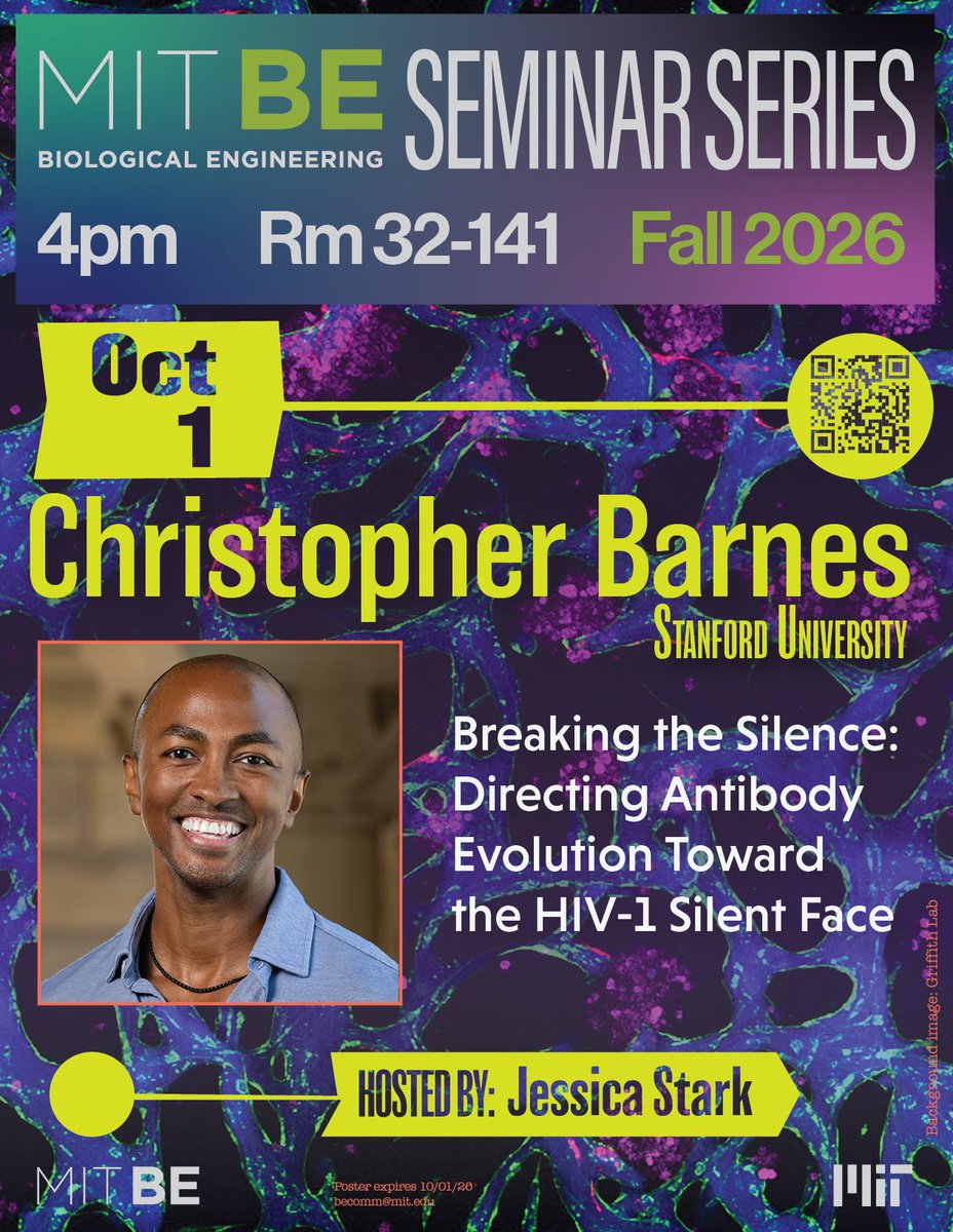 MITdeptofBE's tweet photo. BE Seminar Series this Thurs 10/01 Christopher Barnes, @Stanford “Breaking the Silence: Directing Antibody Evolution Toward the HIV-1 Silent Face” https://t.co/uhkpxNoJmv https://t.co/E9T8XICIJp