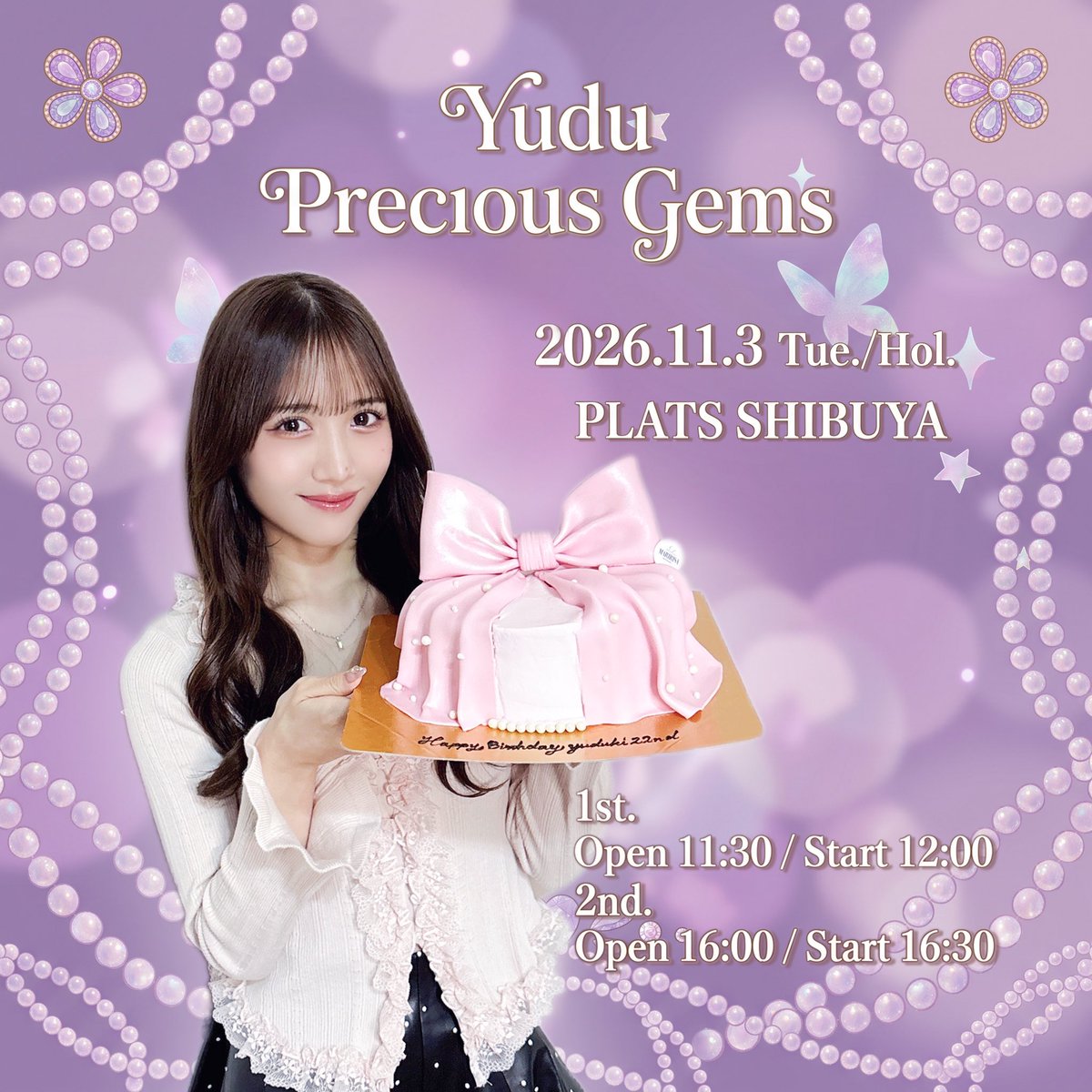 amefura_yuduki's tweet photo. 市川優月ソロイベント
『Yudu Precious Gems』
の開催が決定しました💎💜ྀི

2026年11月3日(火・祝)
@ PLATS SHIBUYA

2部制で行います✨

〈抽選受付〉
2026年10月2日(金)20:00～2026年10月6日(火)23:59まで

ゆづらしい楽しくてゆるりとしたイベントになっています🎶
皆様と楽しい1日が過ごせますように💭ྀི
#市川優月 
https://t.co/82l26qfKDz