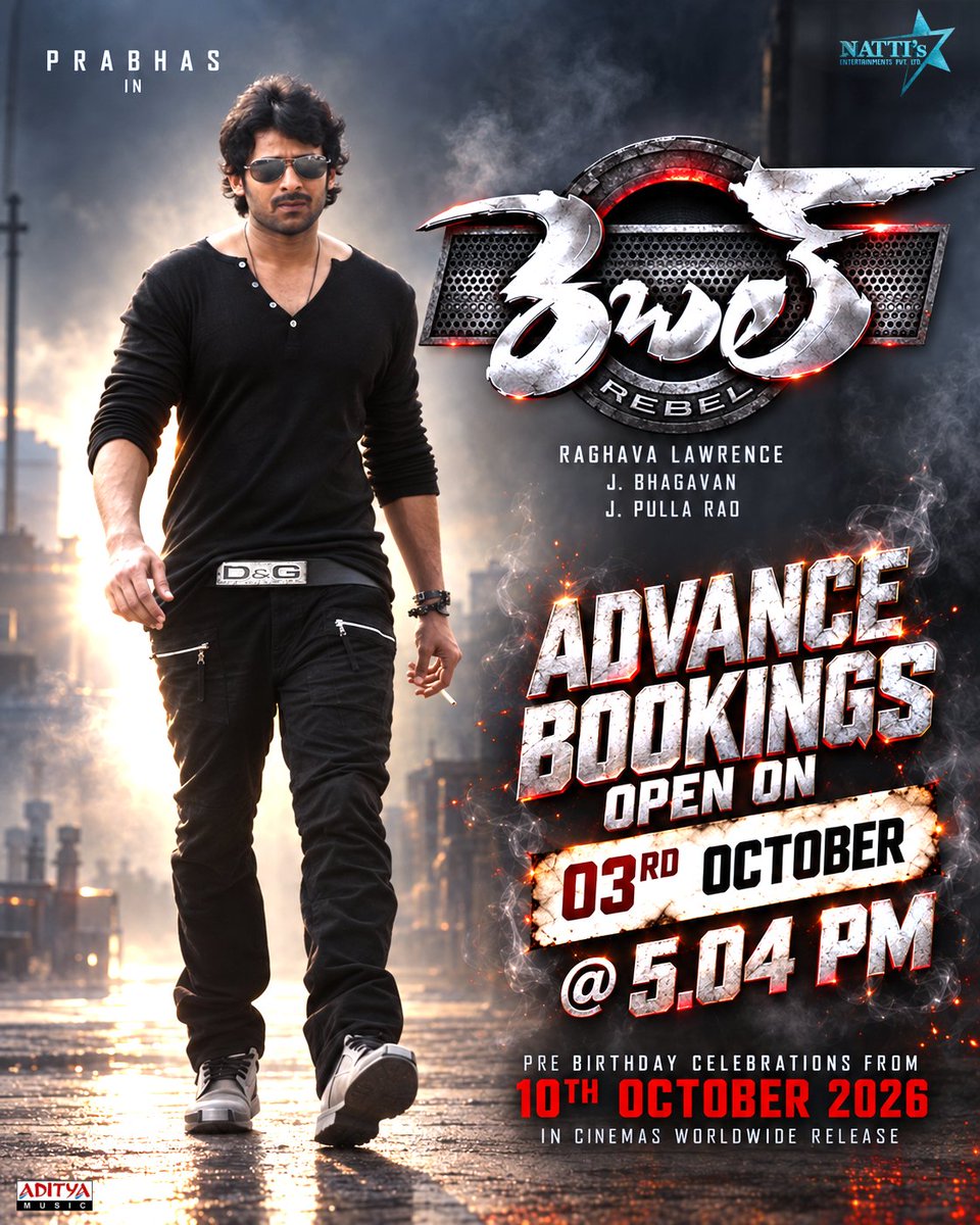Nattikumar7's tweet photo. #Rebel4K Advance Bookings OPEN on 3rd October @ 5:04 PM! 💥

Pre-Birthday Celebrations from 10th October 2026 in cinemas worldwide! 🔥

#Prabhas #Rebel #Rebel4K #PreBirthdayCelebrations #10thOctober2026 #RebelWood https://t.co/w6r6xV3uBk