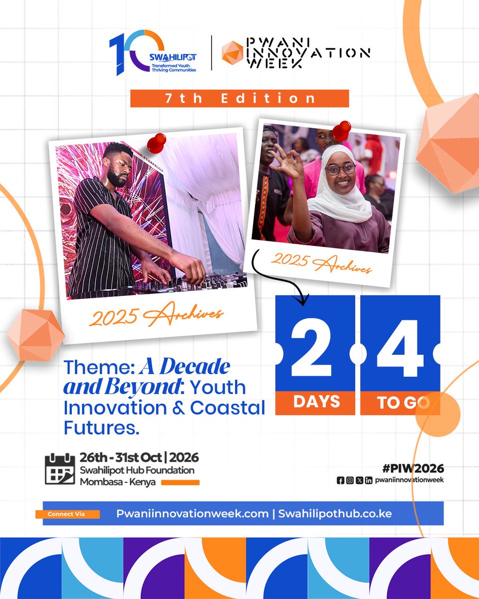 swahilipothub's tweet photo. 24 days standing between us and the coast’s premier innovation festival!  
Pwani Innovation Week returns for its 7th Edition: A Decade and Beyond: Youth Innovation & Coastal Futures.  
🗓️ 26th - 31st Oct 2026
📍 Swahilipot Hub Foundation, Mombasa  
Get ready! 
#PIW2026 #PwaniInnovationWeek #SwahilipotAt10