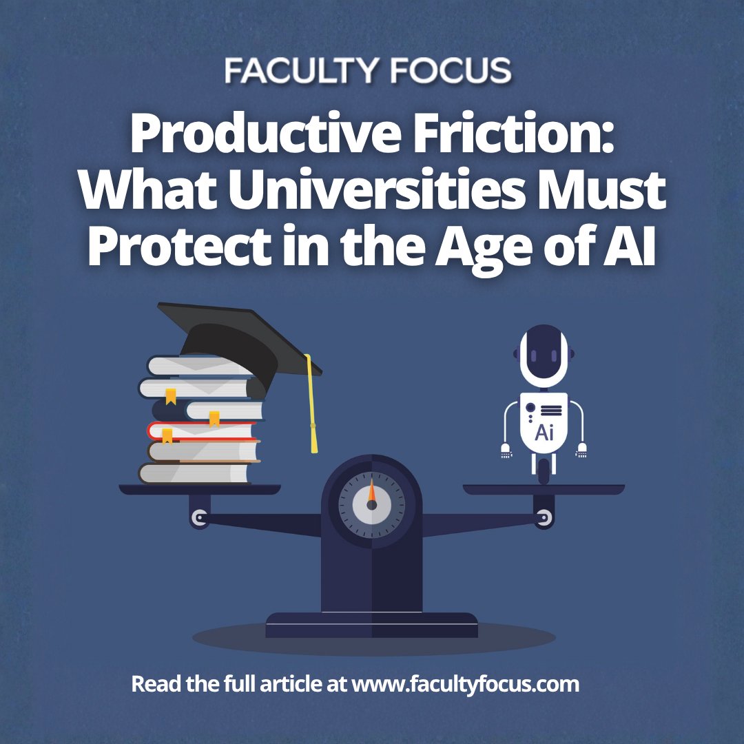 facultyfocus's tweet photo. What if some of the hardest parts of learning are exactly what we need to protect?🧠 

Explore how productive friction can preserve the struggle that builds deeper reading, critical thinking, and independent thought in the age of AI.

📖 Read the article: https://t.co/1qA8eFX6F4 https://t.co/bZ8BuMoUHf