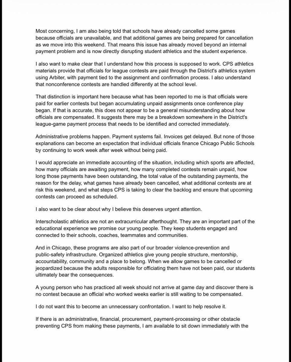 RepKamBuckner's tweet photo. I’ve been made aware that @CPLAthletics officials for fall sports have not been paid for weeks for work already completed, and are declining additional assignments until they are paid. This has already resulted in canceled games, with more potentially at risk this week and into next week.

This is unacceptable.

I’ve been in contact with officials/referees and have reached out to CPS Sports Administration, the Board Prez and the CEO to get this rectified ASAP.

These games are not “just extracurriculars.” They are part of the school experience, they keep our young people engaged and connected, and at this point in the season, cancellations can cost student-athletes critical opportunities to be seen by college recruiters and compete for scholarships.

This impacts football, girls flag football, volleyball and other fall sports at multiple levels. Schools are spending money on buses, staffing and other game-day costs only to have games canceled at the last minute. Those costs add up.

There are also serious questions about whether these payment delays may implicate Illinois’ Local Government Prompt Payment Act.

The officials deserve to be paid. Our kids deserve to play. CPS needs to get this fixed.