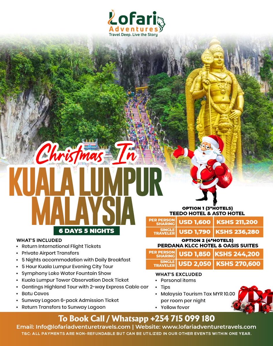 Lofari_Travels's tweet photo. Celebrate your Christmas in this Beautiful Country. We have Flexible Payment Plan to enable you achieve this goal. Call us today on +254 715 099 180 to Book your Slot and if you need more information. #letstravels #lofaritravels #exploretheworld #christmasinmalaysia #fyp https://t.co/wkhXD177zR
