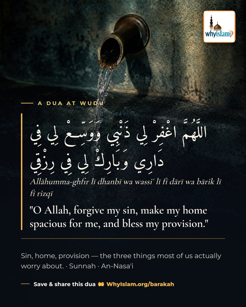 whyislam's tweet photo. "O Allah, forgive my sin, make my home spacious for me, and bless my provision."

Save &amp; share this dua 🤲 https://t.co/vsJS8LXlkK https://t.co/zIZmPRtQQt