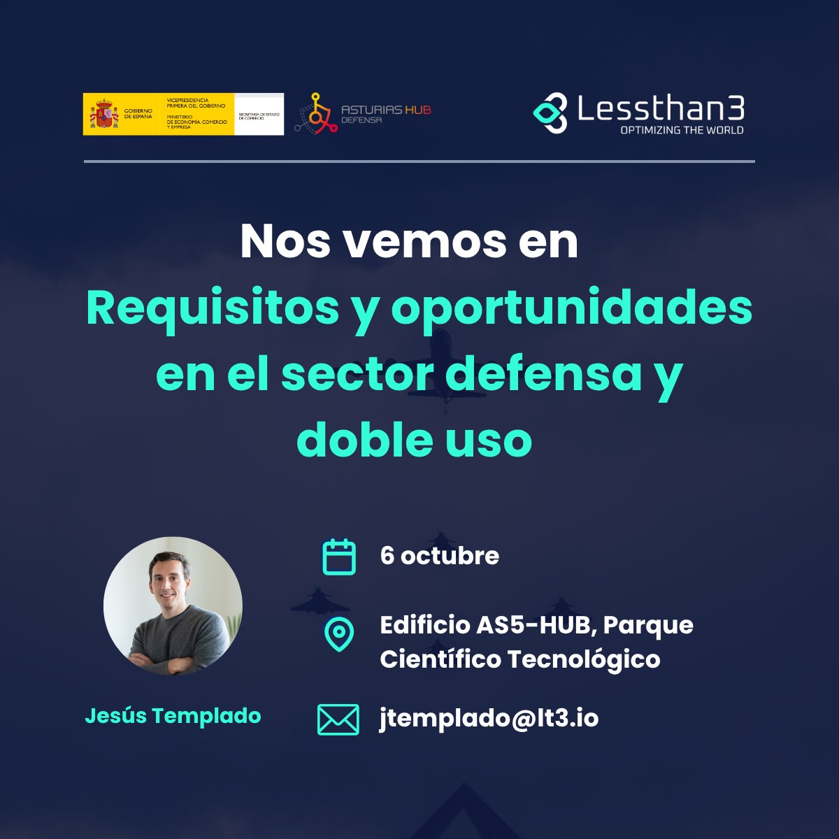 lt3tech's tweet photo. 🛡️️ Estaremos el 6 de octubre en Gijón en la jornada de @ASTUREXExporta  y @AsturHubDefensa.

Con la plataforma de #Lessthan3 optimizamos y aseguramos entornos para el sector defensa con máxima eficiencia.

📍 Edificio AS5-HUB (11-13h) 💬 ¿Hablamos? jtemplado@lt3.io https://t.co/LKnsCot9an
