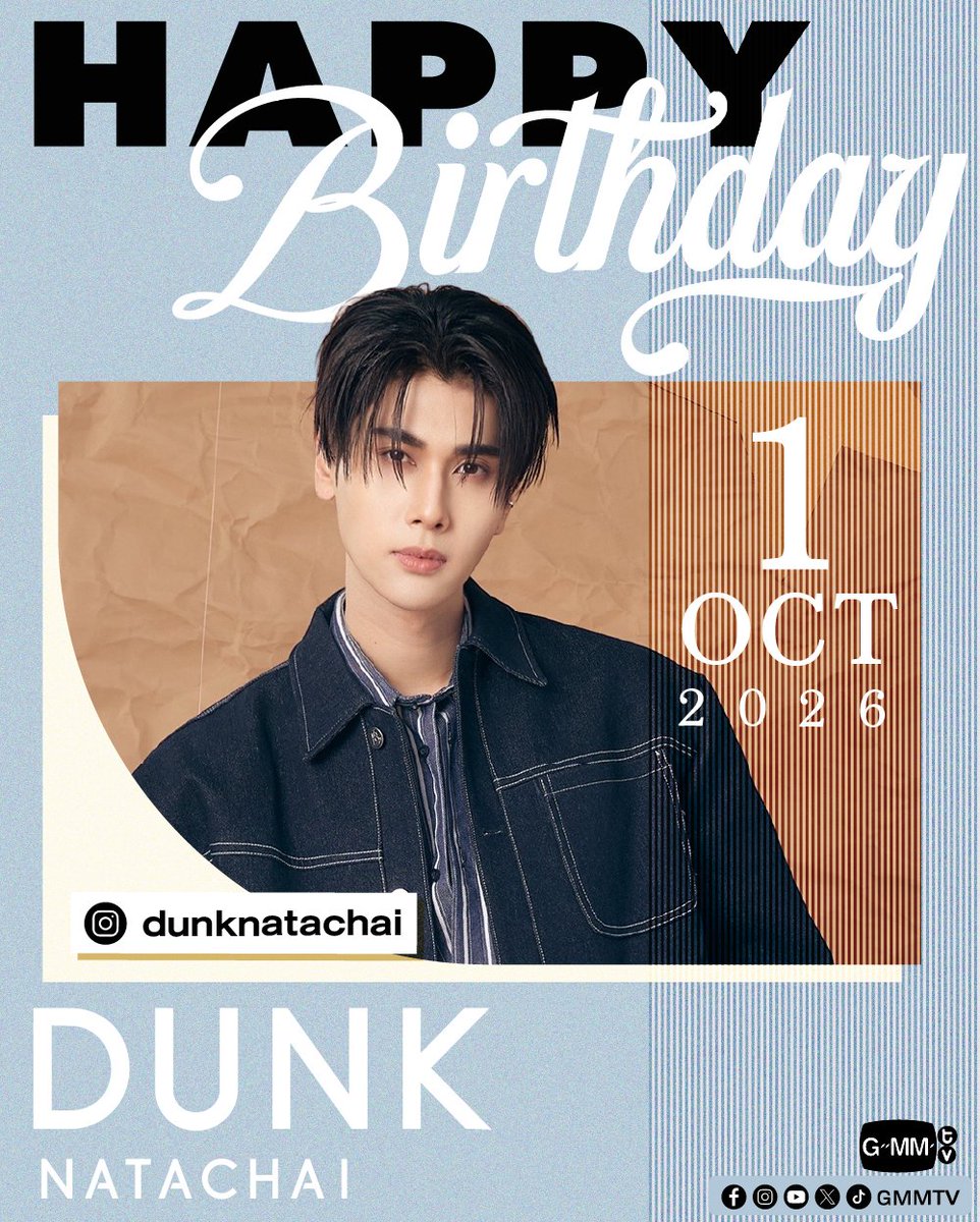 GMMTV's tweet photo. Happy Birthday to Dunk

#GMMTV 
@dunknatachai https://t.co/JskbV378jm