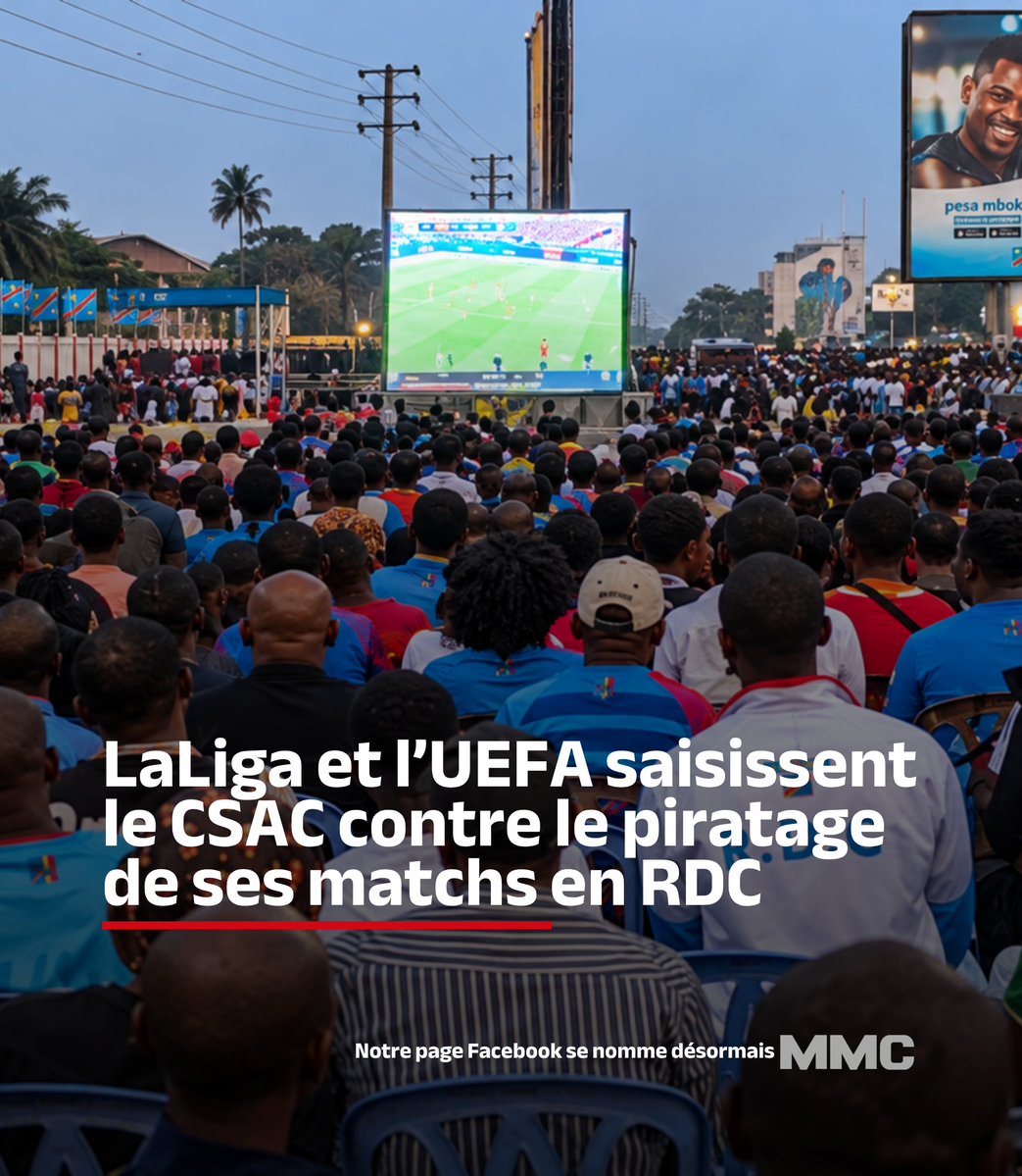 MMCrdc243's tweet photo. 🏷 LaLiga, la Premier League et l’UEFA ont saisi le Conseil supérieur de l’audiovisuel et de la communication (CSAC) pour dénoncer la diffusion non autorisée de leurs contenus audiovisuels en RDC. 1/4 https://t.co/rGbnOfdJcj
