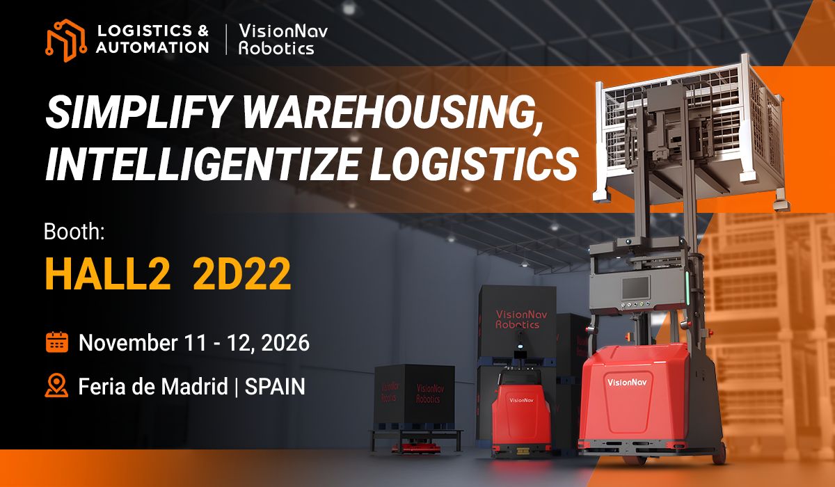 VisionNavbot's tweet photo. Simplifying Warehousing Through Innovation ✅️ 
Join us at the LOGISTICS & AUTOMATION  Exhibition in Madrid to see how autonomous technology is transforming warehouse operations—from pallet handling to intelligent stacking.

What You'll See:
Our three flagship autonomous forklifts will be on display, demonstrating a complete end-to-end solution that eliminates manual bottlenecks and injects smart efficiency into your logistics workflow.

DATE: November 11-12, 2026
HALL 2, Booth 2D22

#LogisticsAutomation #WarehouseAutomation #AutonomousForklifts #SmartWarehousing