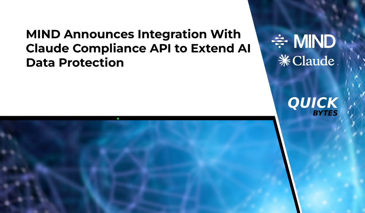AITech365's tweet photo. #MIND Announces Integration With @claudeai Compliance API to Extend AI Data Protection
Read More: https://t.co/T1Wgq4NqRX
#AIDataProtection #AITech365 #Claudeactivity #ClaudeEnterprise #Claudeplatform #DataManagement #MIND #MINDplatform #news https://t.co/uCVIEGafo1
