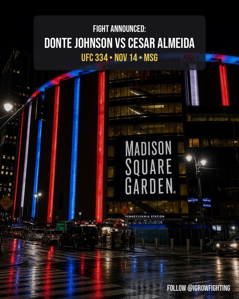 igrowfighting's tweet photo. Donte Johnson vs Cesar Almeida is set for UFC 334 on Nov 14 at Madison Square Garden.

Susurkaev is out. Undefeated Johnson (9-0, 3-0 UFC) still gets a tough night: Almeida is a kickboxing vet coming off two losses and looking to spoil the prospect run. #UFC334 https://t.co/ZVDh22nQwj