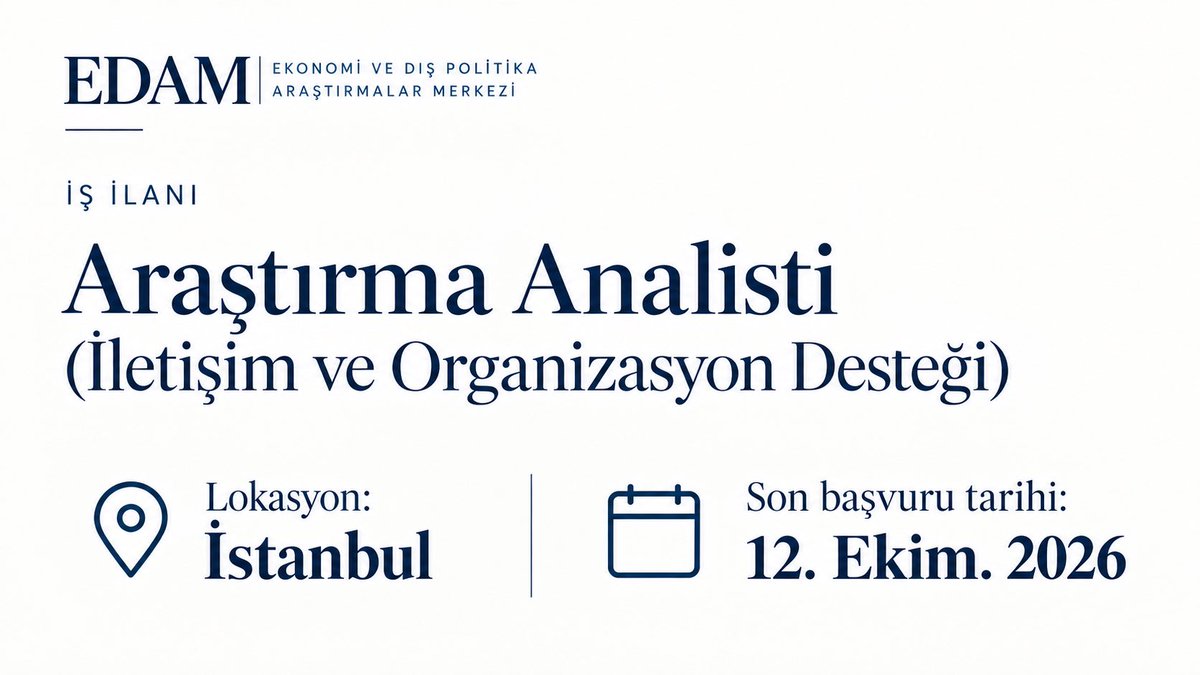 EdamOrg's tweet photo. İş İlanı: Araştırma Analisti (İletişim ve Organizasyon Desteği)
EDAM – Ekonomi ve Dış Politika Araştırmalar Merkezi
Lokasyon: İstanbul
Son başvuru tarihi: 12 Ekim 2026 https://t.co/mCEFqq8Vbd
