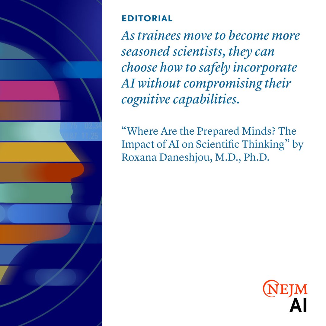 NEJM_AI's tweet photo. A new editorial by Dr. @RoxanaDaneshjou argues that scientific trainees should first develop foundational skills before relying on AI, which should serve as a complementary tool, not a replacement for reasoning. Read the full editorial: https://t.co/jO1jhZzO0L https://t.co/VPZ8NjXZtc