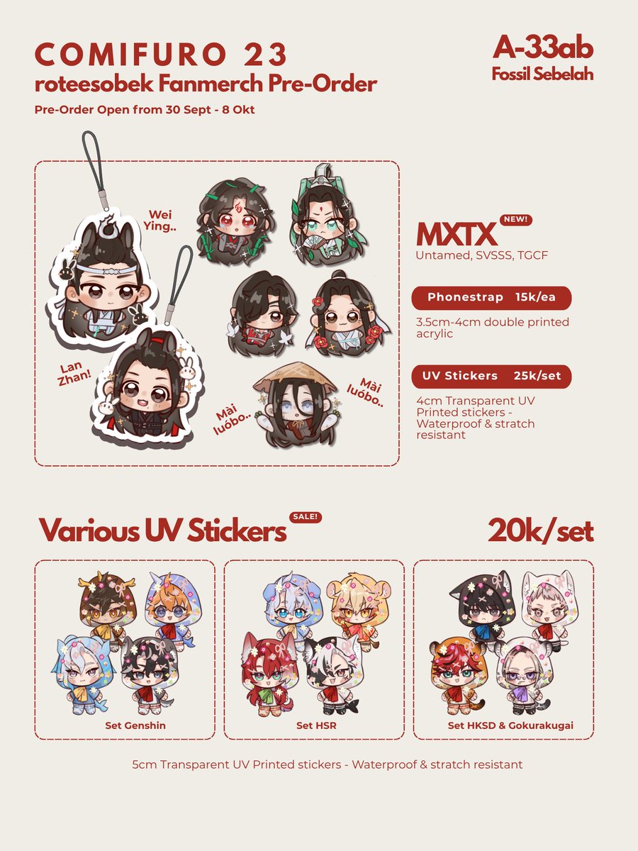 roteesobek's tweet photo. [💖 &amp; 🔄 are appreciated!]

#CF23 PO + Giveaway✨
Available for pick up CF &amp; Mail Order
31 Okt - 1 Nov at Fossil Sebelah
booth number A33 (both days)

⌚PO: 30 Sept - 8 Oct 2026
📩LINK ORDER: https://t.co/scef9jFHro
Fandom : Genshin (Zhongchi), HSR (Phaidei), MXTX
#cf23catalogue https://t.co/1VbBJ4ALag