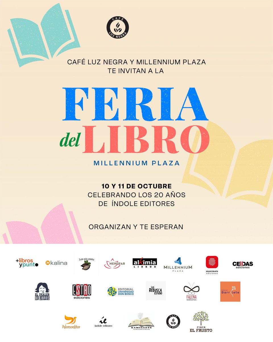 anonimatoed's tweet photo. Feria del Libro Café Luz Negra y Millennium Plaza
20 años de Índole Editores. 

Presentación del libro de Argelia Marxelly «Son otras historias»
Presenta: Alberto López Serrano 

🗓️ 10 octubre 
🕖 5:00 p.m.
🏢 Nivel 1 Millennium Plaza, Paseo Gral. Escalón.
#AnonimatoEdiciones https://t.co/TKJO3Pr4HG