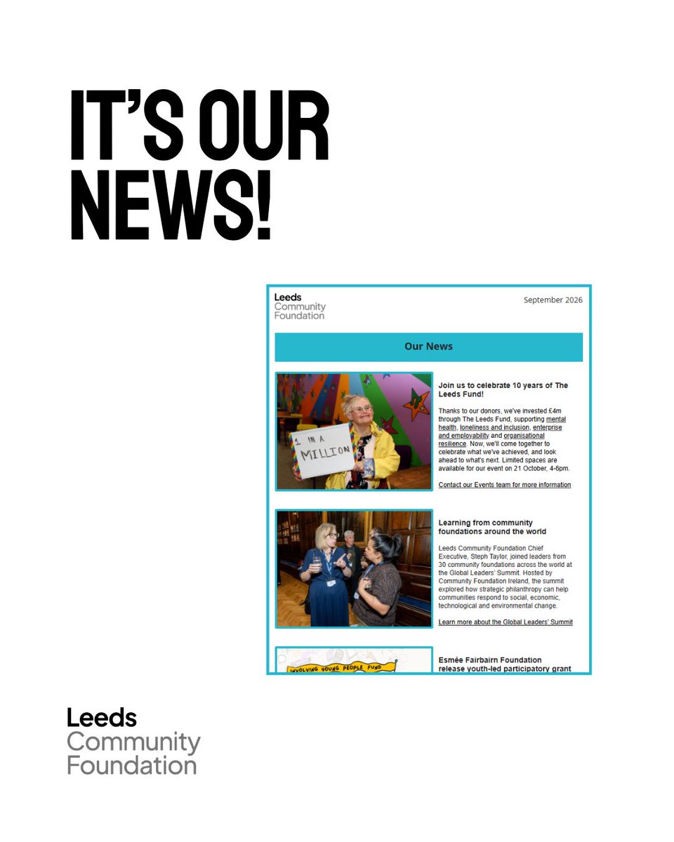 LeedsCommFound's tweet photo. Our September news is here, and it's packed with celebration, insights and good stories!

You can read it now, and don't forget to sign up if you don't already get it in your inbox 👉 https://t.co/ob2qXDiXLD https://t.co/THJQSLqJeV
