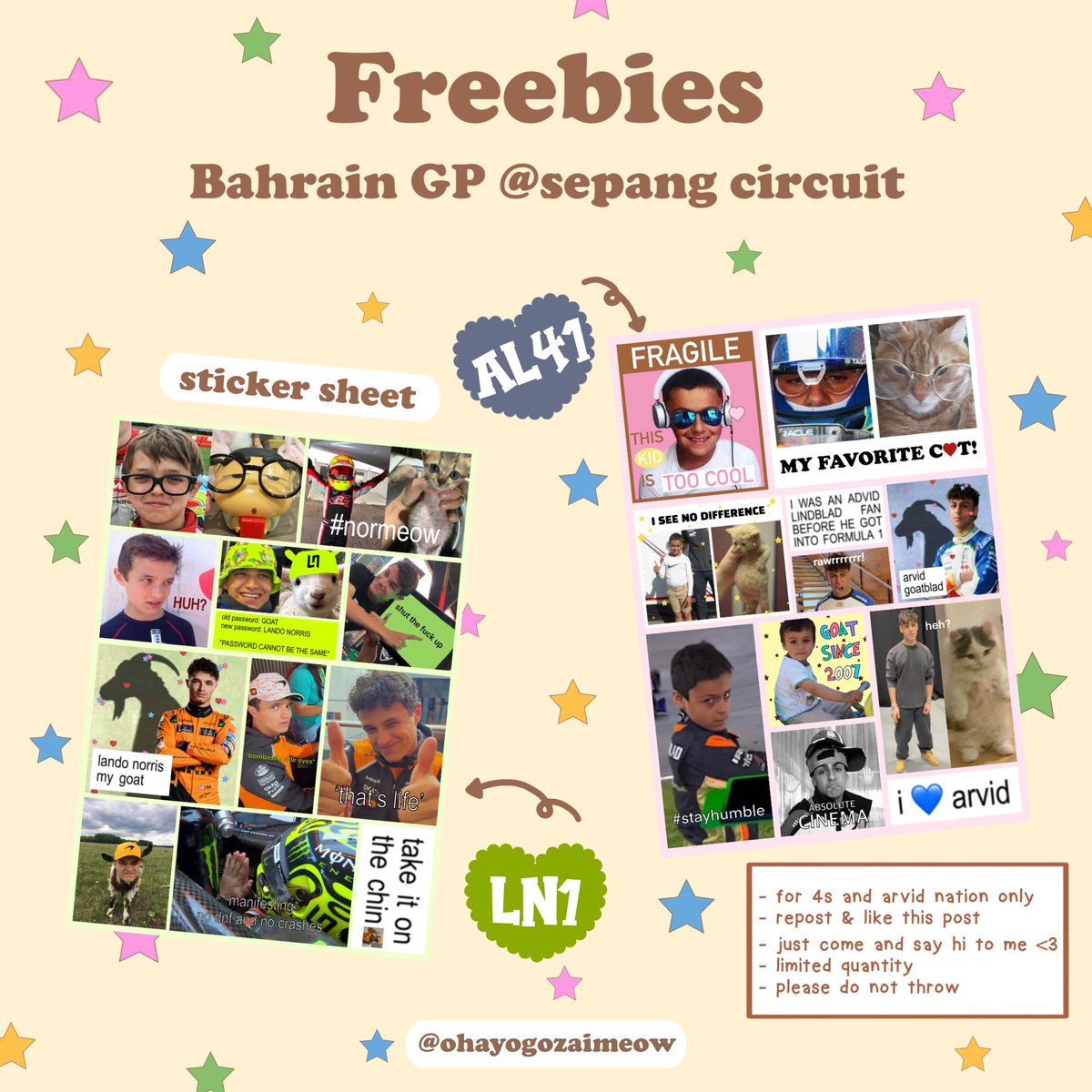 ohayogozaimeow's tweet photo. — freebies for f1 #BahrainGP @ sepang circuit 🏎️

• sticker sheet #LN1 and #AL41 ver.

★ date: oct 4, 2026 (race day)
★ location: tba

*for 4s and arvid nation only*
just come and say hi to me!

(คนไทยโปรดมาร้องเพลงชาติไทยกับฉัน)

#F1 #SepangCircuit #ตลาดนัดf1 #ตลาดนัดด้อมรถ https://t.co/2Rff31waVm