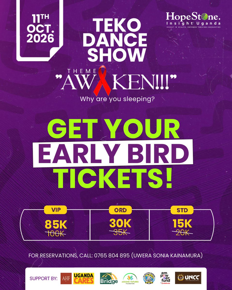 BridgetDivineAB's tweet photo. AWAKEN!
The @TEKODanceShow is calling!
Get your #EarlyBirdTickets and join us on 11th October 2026 for an unforgettable experience under the theme #AWAKEN.
VIP: UGX 85K
ORD: UGX 30K
STD: UGX 15K
📞 the number in the flier for reservations
Why are you sleeping?
Get your ticket and AWAKEN.
#TekoDanceShow #Awaken #HIVPrevention
#EarlyBirdTickets