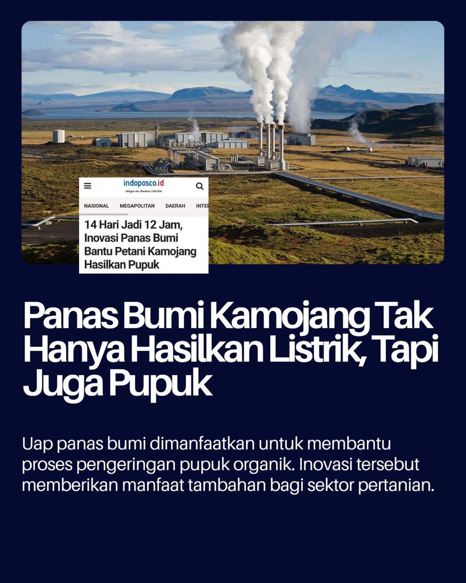BeritaUnit's tweet photo. Panas bumi bisa memberi manfaat lebih dari sekadar menghasilkan listrik. Di Kamojang, inovasi pemanfaatan uap panas bumi membantu mengolah limbah menjadi pupuk yang dapat dimanfaatkan petani.

#berita #darirakyatuntukenergi #esdmfu #bahlillahadalia #esdm #geothermal https://t.co/eISSJiSbou