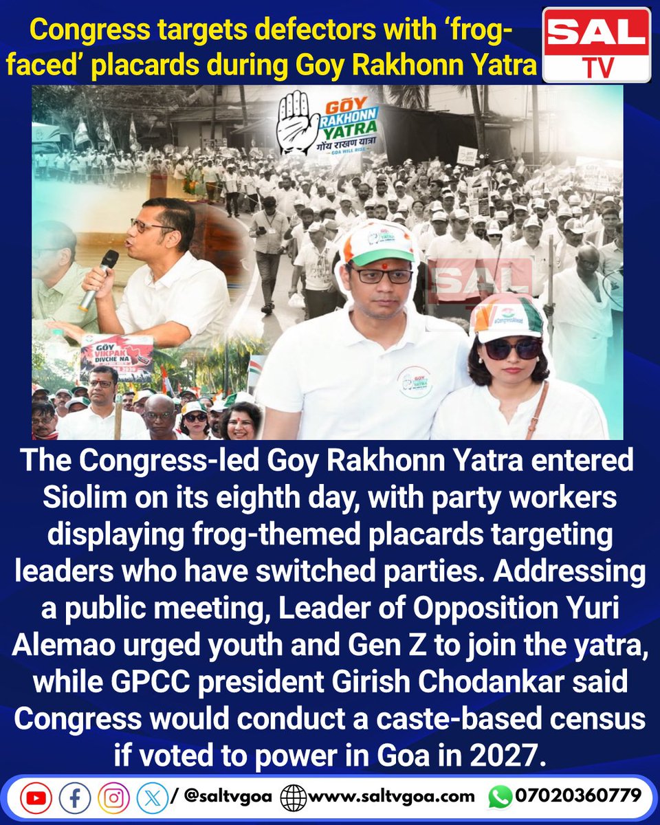 SaLtvgoa's tweet photo. Congress Targets Defectors with 'frog faced' placards during Goy Rakhonn Yatra
🔴Get the latest headlines, updates, and live streams—follow SAL TV now!
#goyrakhonnyatra #yurialemao #genz #protests #goa #savegoa #congress https://t.co/sqzOCIRoDH