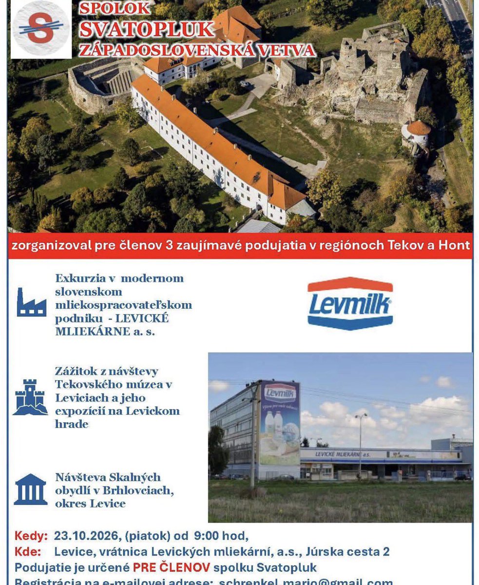 gisat's tweet photo. Tak si to shrňme. Levické mliekárne, a. s. (Levmilk), figurují v programu uzavřené akce proruského spolku Svatopluk, konkrétně jeho západoslovenské větve, která na 23. října 2026 naplánovala pro své členy exkurzi přímo v provozech této potravinářské společnosti.

Podle zveřejněné pozvánky má podnik umožnit členům spolku návštěvu svých výrobních prostor a jeho vrátnice na adrese Jurská cesta 2 v Levicích je současně určena jako výchozí místo celé akce. Součástí programu je také návštěva Tekovského muzea a skalních obydlí v Brhlovcích. Podstatné přitom je, že nejde o veřejnou akci, ale o program určený výhradně členům Svatopluka.

Pozoruhodná je rovněž kontaktní osoba zajišťující registraci. Tou je podle uvedené e-mailové adresy Mario Schrenkel, někdejší vysoký slovenský státní úředník, který se v listopadu 2017 stal generálním tajemníkem služebního úřadu slovenského ministerstva školství. Do funkce nastoupil jako člověk vybraný národoveckou SNS, a to po odchodu Lukáše Machaly, tehdejšího poradce předsedy SNS Andreje Danka.

Celá záležitost má ovšem i širší rozměr. Spolek Svatopluk, jehož představitelé jsou spojováni s radikálně nacionalistickými a proruskými postoji, tak využívá exkurzi v zavedeném potravinářském podniku nejen jako vzdělávací program, ale současně jako příležitost k setkávání, upevňování členských vazeb a rozvíjení vlastní komunity.

Zveřejněná pozvánka tedy dokládá, že Levmilk je součástí programu uzavřeného setkání organizace, jejíž ideové a politické působení je přinejmenším kontroverzní.

Samotné umožnění exkurze pochopitelně ještě nedokazuje, že vedení mlékárny sdílí proruské radikální politické postoje Svatopluka. Je však namístě ptát se, zda si společnost uvědomuje, jakému spolku poskytuje přístup do svých provozů a v rámci jaké členské akce je její podnik prezentován.