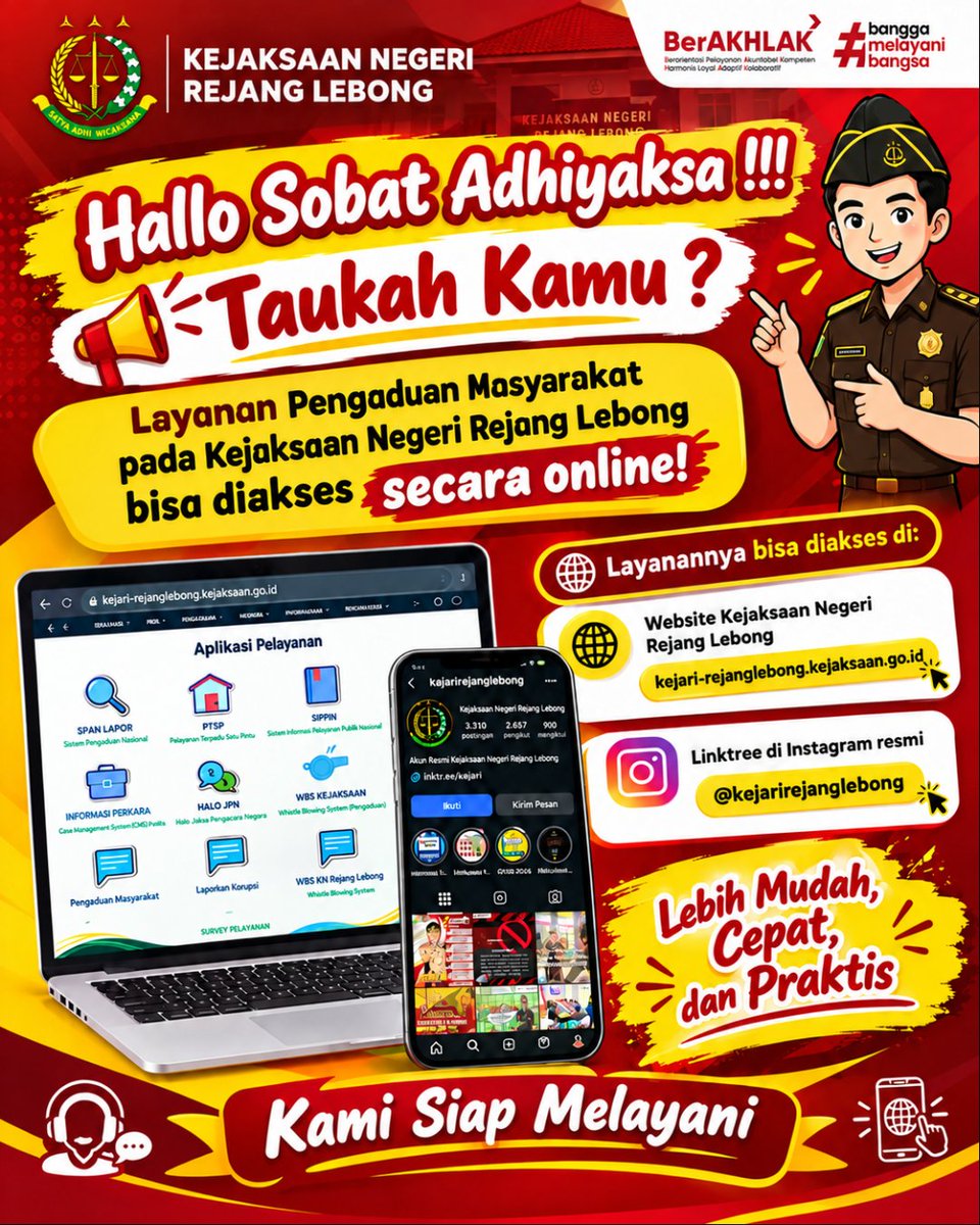 kejariRL's tweet photo. Halo Sobat Adhyaksa!
Layanan pengaduan masyarakat di Kejaksaan Negeri Rejang Lebong dapat diakses secara online β
lebih mudah, cepat, dan praktis! βοΈ
Mari manfaatkan layanan kami.
Kami Siap Melayani!
#KejariRejangLebong #SobatAdhyaksa https://t.co/LgTifbAZoZ