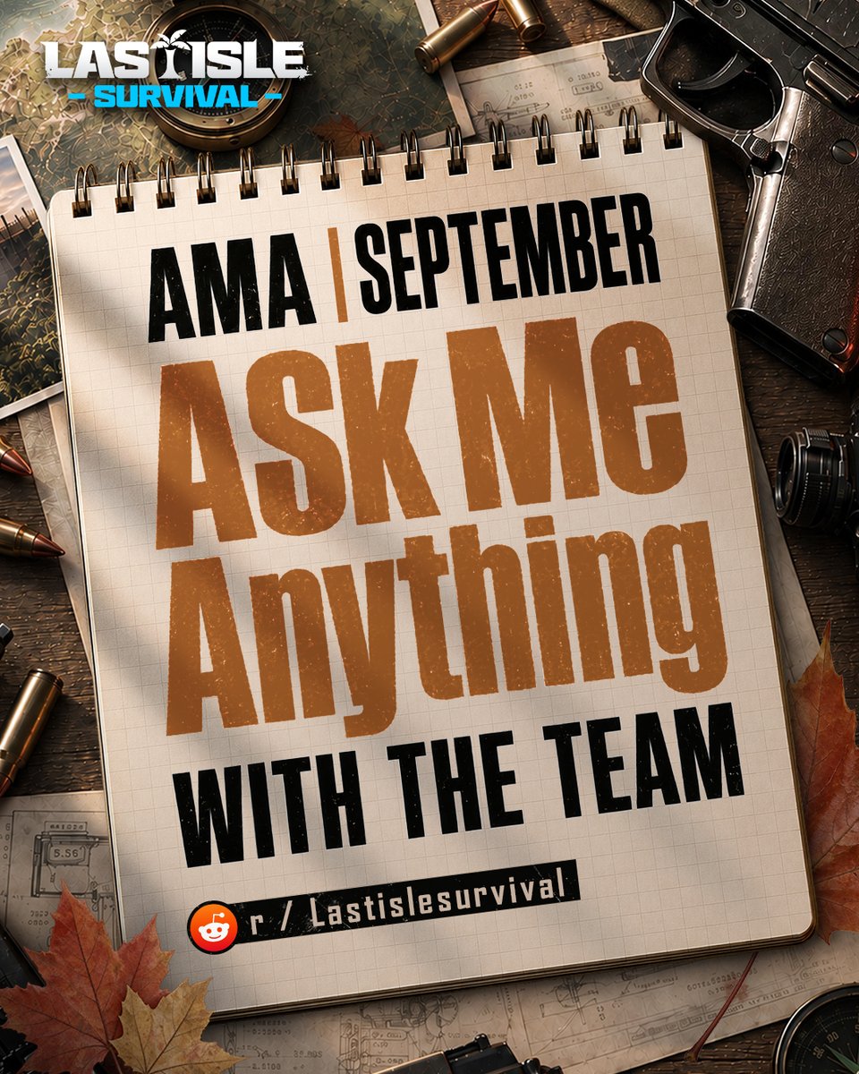 LastIsle's tweet photo. 🔴 SEPTEMBER AMA — ASK US ANYTHING!

Survivors, what’s on your mind? Combat, base building, raids, survival—or your ideas for Last Isle: Survival? 💬

Join our September Reddit AMA and drop your questions below!

🔗 https://t.co/3gpKR83ns7

#LastIsleSurvival #AMA https://t.co/NfzJWxnQQ6