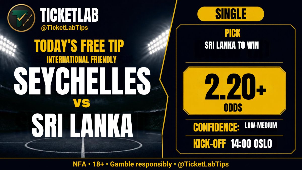 TicketLabTips's tweet photo. ⚽ TODAY'S FREE TIP · International Friendly
Seychelles vs Sri Lanka · KO 14:00 Oslo

Pick: Sri Lanka to win @ 2.20+ (single)

Sri Lanka won 3-0 three days ago, while Seychelles are on a 19-match winless run (17 defeats). My fair price is roughly 2.07-2.12, so 2.20+ leaves a small edge.

Only at 2.20 or better, pass below that. Friendly and a thin market, so small stake. Confidence: Low-Medium.

NFA · 18+ · Gamble responsibly