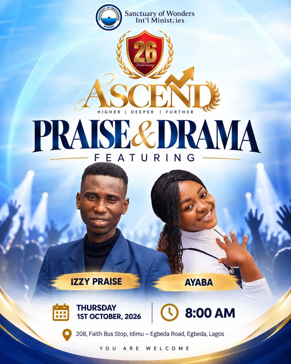 SowimOfficial's tweet photo. SOWIM AT 26: ASCEND
Higher, deeper, further! Join us for a Praise & Drama Ministration featuring Izzy Praise and Ayaba, as we celebrate 26 years of God's faithfulness.
See you in church tomorrow!
#SOWIM #SOWIMAt26 #Ascend #PraiseAndDrama https://t.co/zuWLL1H1GA