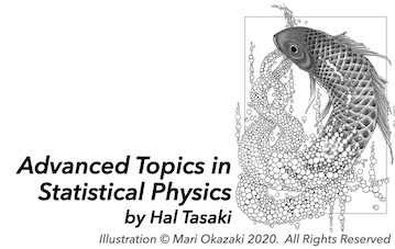 Hal_Tasaki's tweet photo. [Advanced Topics in Statistical Physics]
A series of graduate-level mini-courses on YouTube by Hal Tasaki.  I have just added two mini-courses; now there are five.
https://t.co/F44d9DXg7W https://t.co/RZ0QMNZ21Y