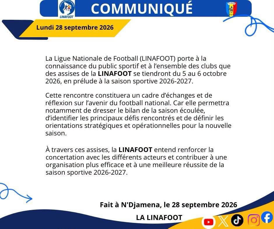federation235's tweet photo. #IMPORTANT

Communiqué de la LINAFOOT relatif aux assises de redynamisation de la saison sportive 2026-2027 https://t.co/29MyD8Mrlf