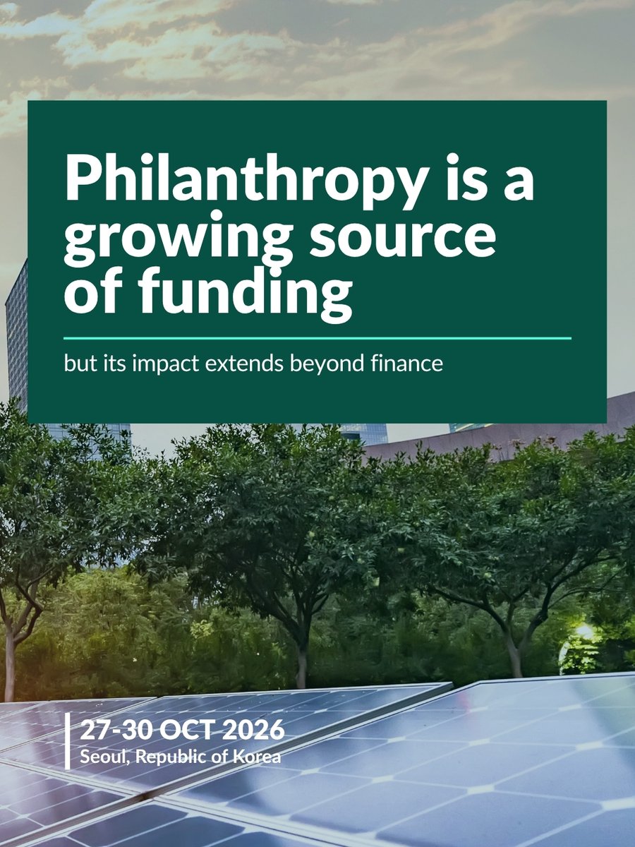 gggi_hq's tweet photo. As development finance declines, philanthropy can help fill the gap—bringing flexibility and greater risk tolerance to climate action. At #GGGW2026, explore how philanthropy can catalyze blended finance and strengthen partnerships. 27-30 Oct.

🔗 https://t.co/ZdEMxHAgQf https://t.co/xjoCRgkgnn