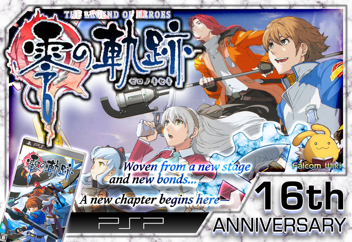 FalcomWiki's tweet photo. 「Woven from a new stage and new bonds... A new chapter begins here—」

The Legend of Heroes: Zero no Kiseki, the start of the Crossbell arc, first released for PSP 16 years ago on this day.

❖ Read more about the game here: https://t.co/SZ0RxMuAnz
#零の軌跡 #TrailsfromZero https://t.co/dAH48XU8n8